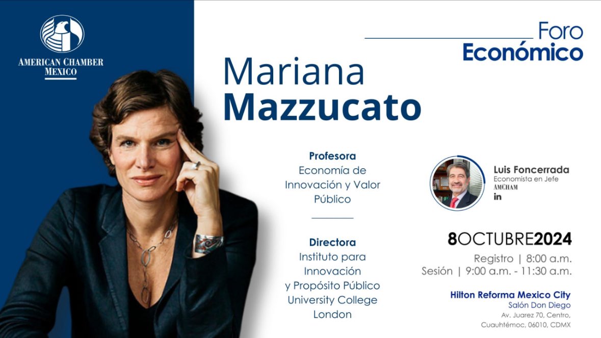 El Foro Económico de <a href="/AmChamMexico/">American Chamber/Mexico</a> es un referente en el diseño y la discusión de la política económica. Este año no será la excepción con la participación de <a href="/MazzucatoM/">Mariana Mazzucato</a>. Hablaremos del papel del Estado en la economía, política industrial y más. 

Info 👉🏼 exxpertapps.com/invitacion/Ems…