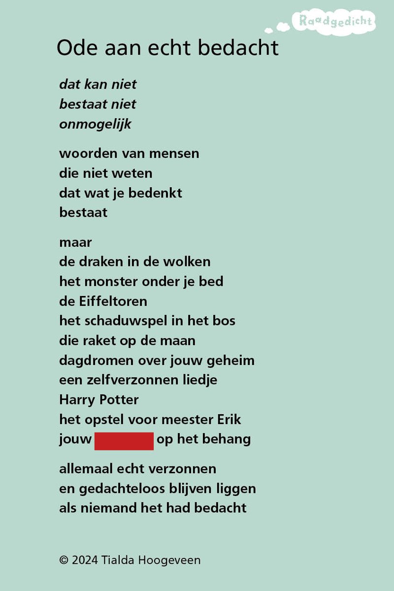 RAADGEDICHT! Week 6. Het raadgedicht ‘Ode aan echt bedacht’ van Tialda Hoogeveen staat online. * Graag invullen op de WEBSITE RAADGEDICHT en niet hier! * Ga naar raadgedicht.nl/ode-aan-echt-b… om mee te doen. Tot donderdag 16 uur kun je je oplossing insturen.