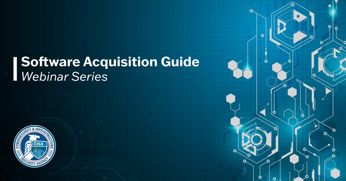 CISAgov's tweet image. Don’t miss out! Enhancing Cyber Supply Chain Assurance: A 101 Discussion on the Secure Software Acquisition Guide Webinar:  cisa.webex.com/webappng/sites… 

 #SupplyChain #SoftwareAssurance