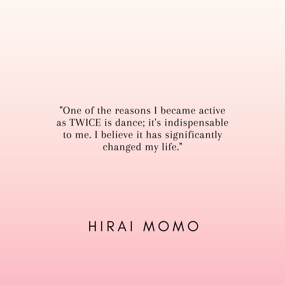 TWICE_quotes's tweet photo. "One of the reasons I became active as TWICE is dance; it's indispensable to me. I believe it has significantly changed my life."
  - HIRAI MOMO

#Momo #모모 #TWICE #트와이스
@JYPETWICE https://t.co/qReq4pZM5E
