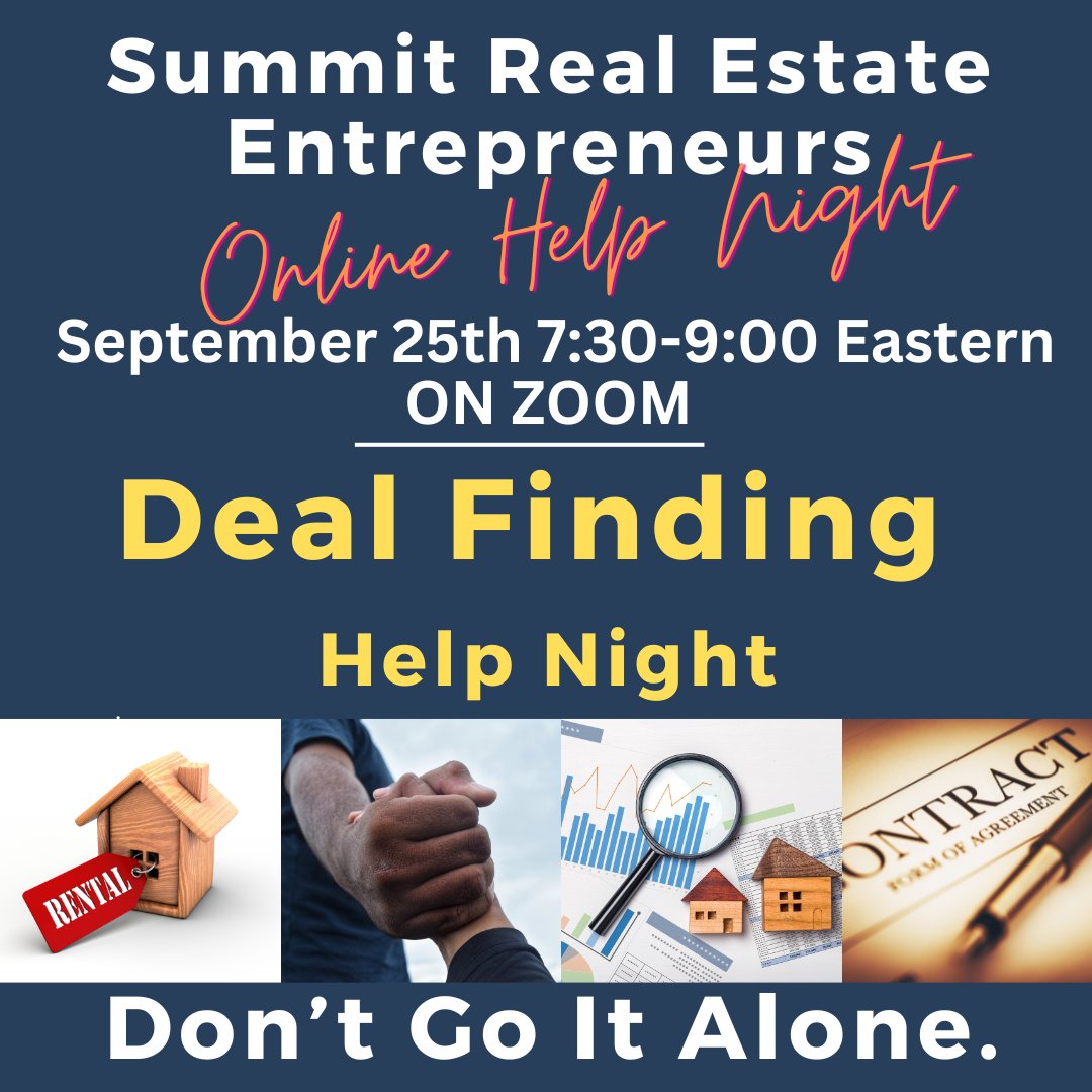 The FREE Summit Help night is tonight at 7:30 eastern on Zoom, and the topic is DEAL FINDING HELP.  here's the link to register: us02web.zoom.us/meeting/regist…