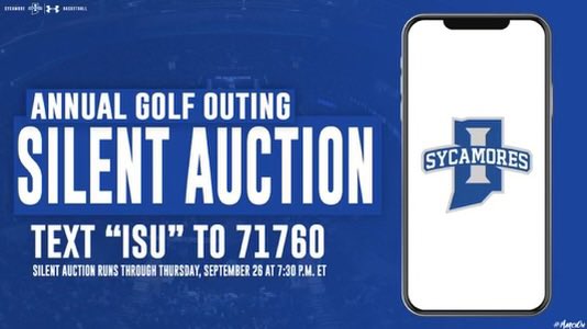What’s up Sycamore fans!! 
Don’t miss out on our annual golf outing silent auction. Text “ISU” to 71760 and take a moment to look at the amazing items up for bid. Your support continues to make a positive impact on our program. Happy bidding! 💙
