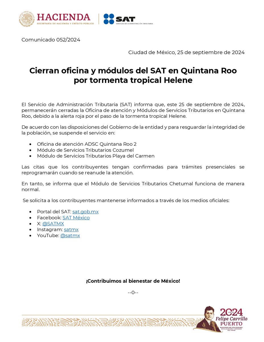 #ComunicadoSAT

El SAT informa que, debido a la alerta roja causada por la tormenta tropical Helene en Quintana Roo, hoy 25 de septiembre se suspenden servicios en: 

• Oficina de atención Quintana Roo 2
• Módulo de Servicios Tributarios Cozumel
• Módulo de Servicios