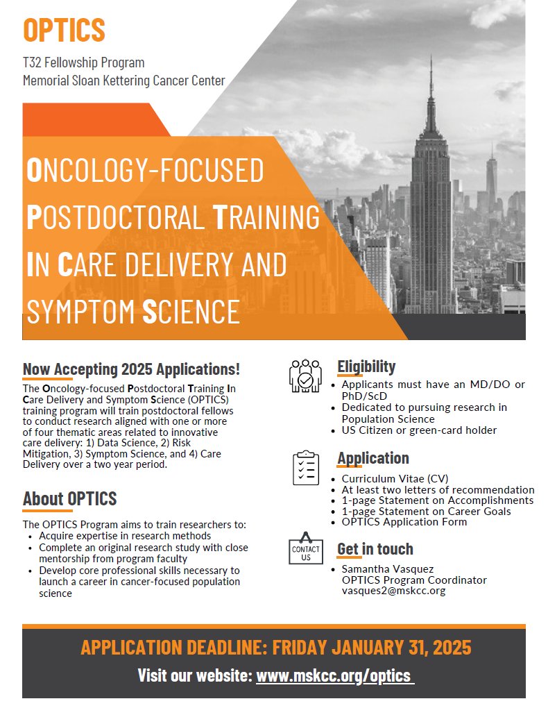 📢 Applications are now open for the 2025 OPTICS fellowship program at <a href="/MSKCancerCenter/">Memorial Sloan Kettering Cancer Center</a>!

⏰ Deadline: January 31, 2025

📌 Visit our website for more info and instructions on how to apply: mskcc.org/optics

#CancerResearch #Oncology