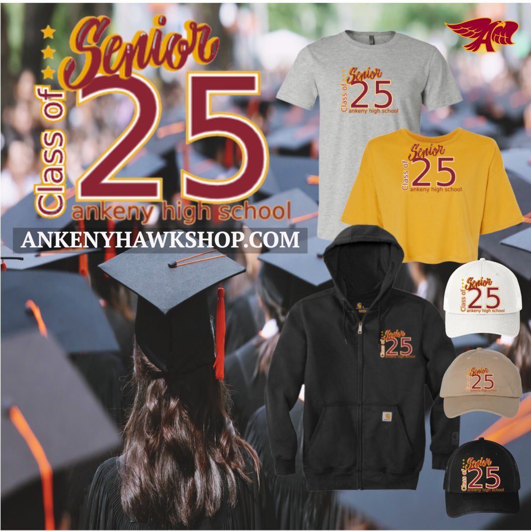 🎓👕 Attention Class of 2025! 🎓👕

Our webstore is officially updated with some awesome apparel options just for you and your biggest fans—your parents! 

Head to ankenyhawkshop.com and grab your senior shirts now! 🦅