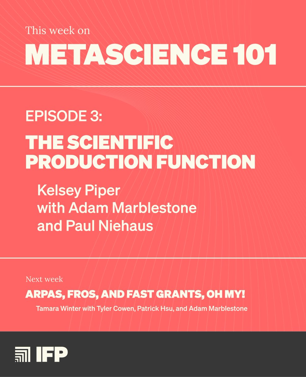 Tim Hwang (@timhwang) on Twitter photo 🚨METASCIENCE 101 EPISODE THREE IS OUT
On this episode, <a href="/KelseyTuoc/">Kelsey Piper</a> <a href="/AdamMarblestone/">Adam Marblestone</a> and <a href="/PaulFNiehaus/">Paul Niehaus</a> are your guides to the scientific production function:
How do funding sources, labor, and research culture ladder up into actual discovery? 🚨METASCIENCE 101 EPISODE THREE IS OUT
On this episode, <a href="/KelseyTuoc/">Kelsey Piper</a> <a href="/AdamMarblestone/">Adam Marblestone</a> and <a href="/PaulFNiehaus/">Paul Niehaus</a> are your guides to the scientific production function:
How do funding sources, labor, and research culture ladder up into actual discovery?