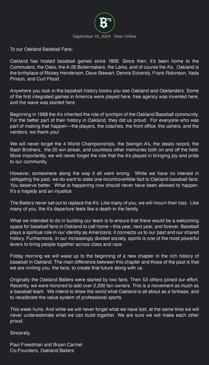 Letter from Paul Freedman and Bryan Carmel, Co-Founders of the Oakland Ballers:

"The main difference between this chapter and those of the past is that we are inviting you, the fans, to create that future along with us."