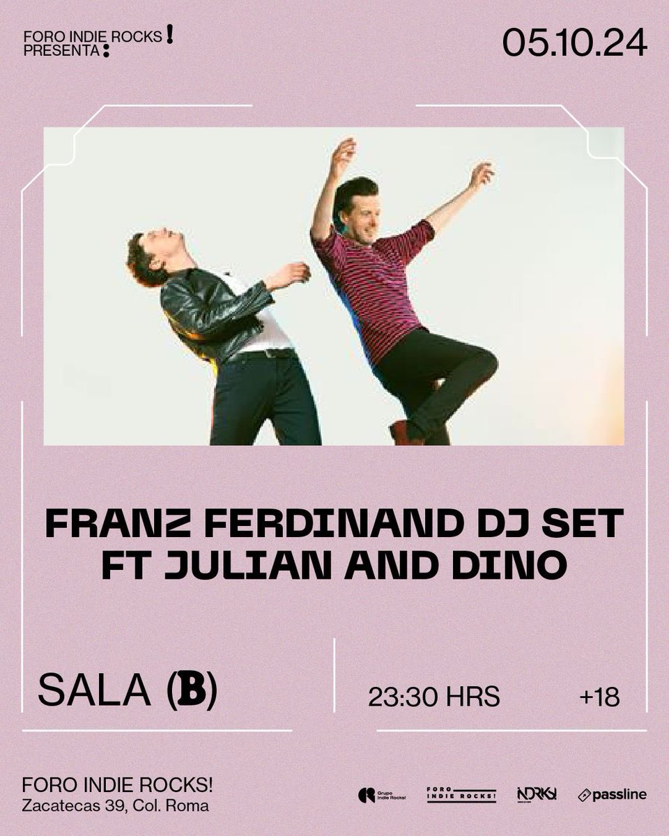 ¡La verdadera fiesta comienza cuando Franz Ferdinand se apodere de las tornamesas el próximo 5 de octubre ⚡️🚨 en el Foro Indie Rocks! 🖤

La cita es a las 23:30 hrs. ¡Nos vemos en la Sala B! 

@franz_ferdinand 🔥

passline.com/eventos/franz-…