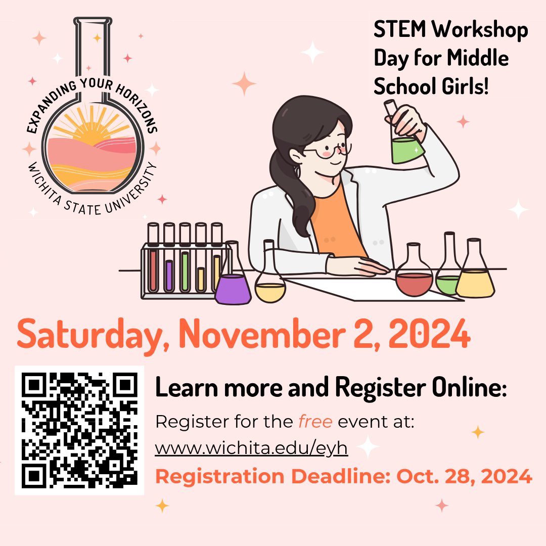 Dept of Biological Sciences at Wichita State (@wsu_biosciences) on Twitter photo Know a girl in middle school who is interested in STEM? Sign them up for Expanding Your Horizons happening on November 2nd! This event is FREE! To register, follow the QR code or link in the flyer. 🌾🥼
@wichitastate
@fairmountWSU
#BecomeMore #FairmountCollege Know a girl in middle school who is interested in STEM? Sign them up for Expanding Your Horizons happening on November 2nd! This event is FREE! To register, follow the QR code or link in the flyer. 🌾🥼
@wichitastate
@fairmountWSU
#BecomeMore #FairmountCollege