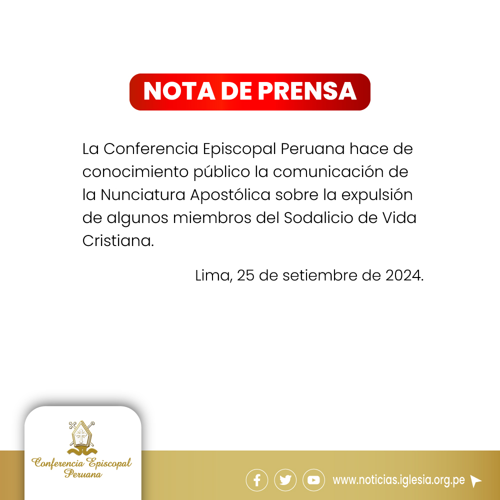 conf_episcopal's tweet photo. #URGENTE
La Conferencia Episcopal Peruana hace de conocimiento público la comunicación de la Nunciatura Apostólica sobre la expulsión de algunos miembros del Sodalicio de Vida Cristiana.

👉Lea la nota de prensa: https://t.co/ZLc0UHdJy0 https://t.co/CEF1Yqys7r