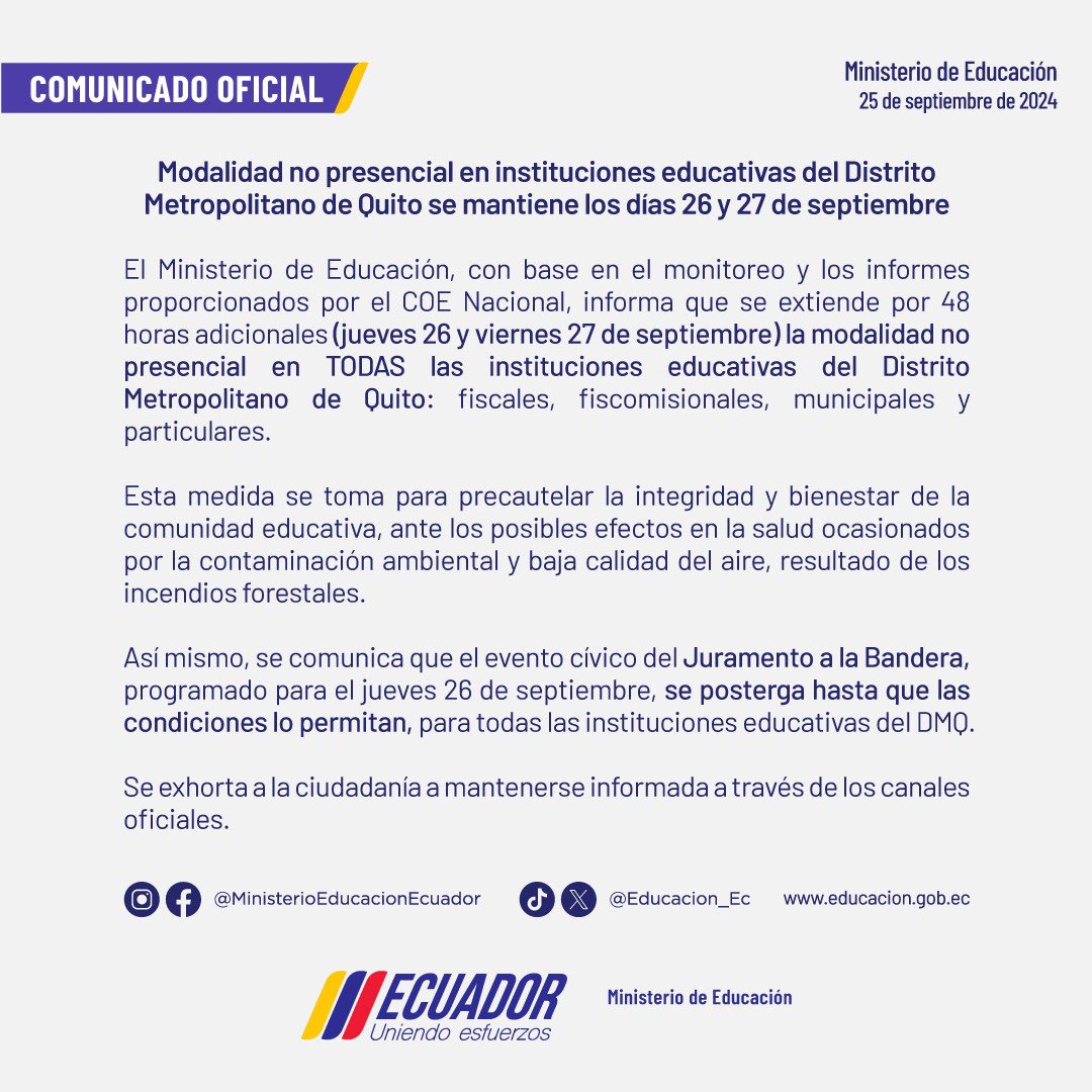 Educacion_Ec's tweet photo. [COMUNICADO] El Ministerio de Educación informa que se extiende por 48 horas adicionales (jueves 26 y viernes 27 de septiembre) la modalidad no presencial en todas las instituciones del Distrito Metropolitano de Quito: fiscales, fiscomisionales, municipales y particulares, con el objetivo de precautelar la integridad y bienestar de la comunidad educativa.

#UniendoEsfuerzos
#GobiernoEnTerritorio