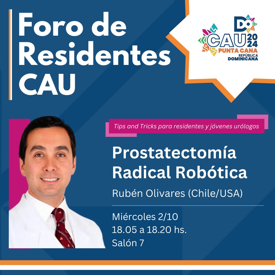 Oficina Residentes CAU (@residentescau) on Twitter photo La cuarta exposición del Foro de Residentes CAU, en el Congreso CAU Punta Cana 2024, será sobre Prostatectomía Radical Robótica y estará a cargo de <a href="/RubenOlivaresG/">Ruben Olivares MD</a> <a href="/CleClinicUro/">Cleveland Clinic Urology</a>
🗓️Miércoles 2/10
🕡18.05 a 18.20 hs
📍Salón 7
¡Te esperamos! La cuarta exposición del Foro de Residentes CAU, en el Congreso CAU Punta Cana 2024, será sobre Prostatectomía Radical Robótica y estará a cargo de <a href="/RubenOlivaresG/">Ruben Olivares MD</a> <a href="/CleClinicUro/">Cleveland Clinic Urology</a>
🗓️Miércoles 2/10
🕡18.05 a 18.20 hs
📍Salón 7
¡Te esperamos!