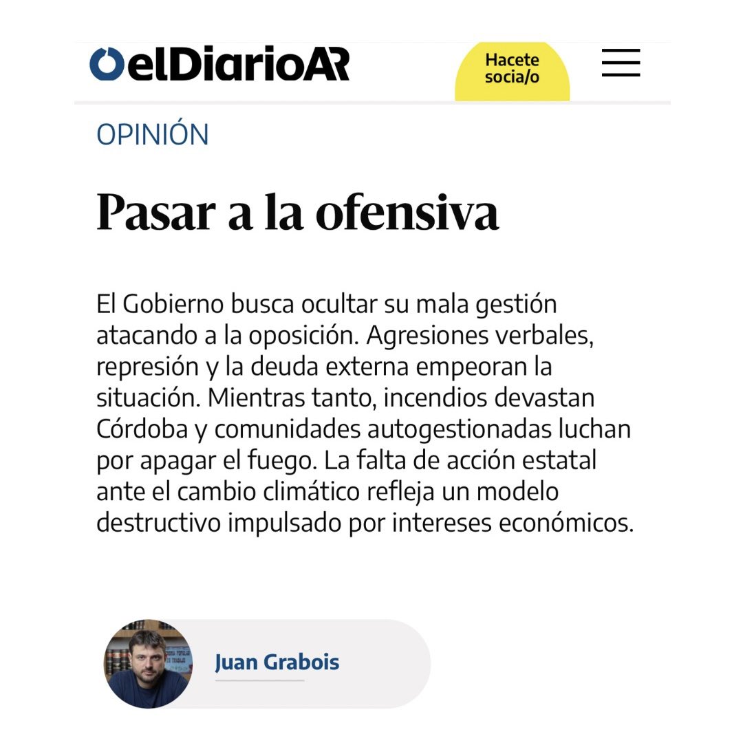 JuanGrabois's tweet photo. PASAR A LA OFENSIVA                                                              

La estrategia del Gobierno es clara: quieren ponernos a la defensiva para ocultar su mal Gobierno a través de agresiones verbales, físicas e institucionales.
Que la avaricia y la violencia de unos pocos no sea la chispa que incendie nuestra patria. Que el agua que falta en Córdoba nos dé sed de justicia y que el fuego que arrasa nuestros bosques encienda esa fuerza indestructible de un pueblo consciente de sus derechos.

Escribí para @elDiarioAR: https://t.co/nSsukIFj56