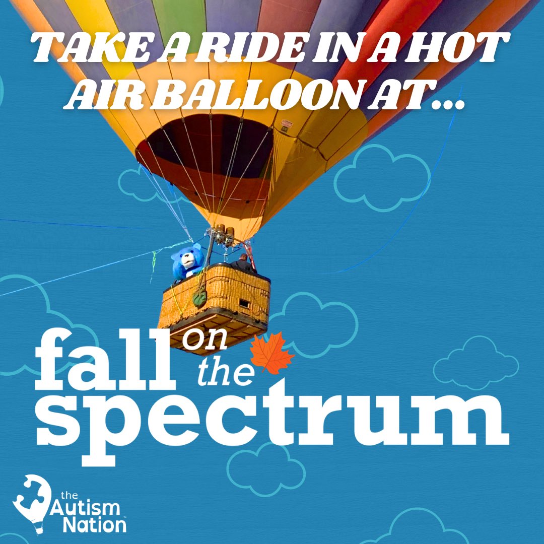 TheAutismNation's tweet photo. Who’s ready for a hot air balloon ride‼️ 
Fall on the Spectrum is coming November 3rd ✅ https://t.co/3Dq39y6hQz