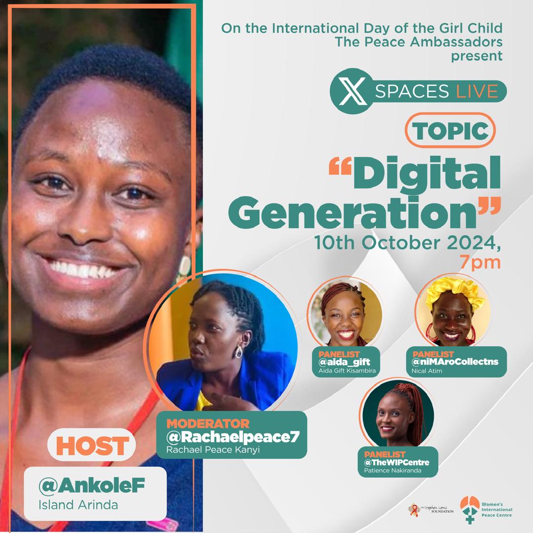AnkoleF's tweet image. Join us this #InternationalDayoftheGirlChild as we amplify the voices of young girls and discuss their rights, challenges, and potential for a brighter future. Hosted by Peace Ambassadors from @TheWIPCentre. Don’t miss it! #IDGC2024 #GirlsEmpowerment