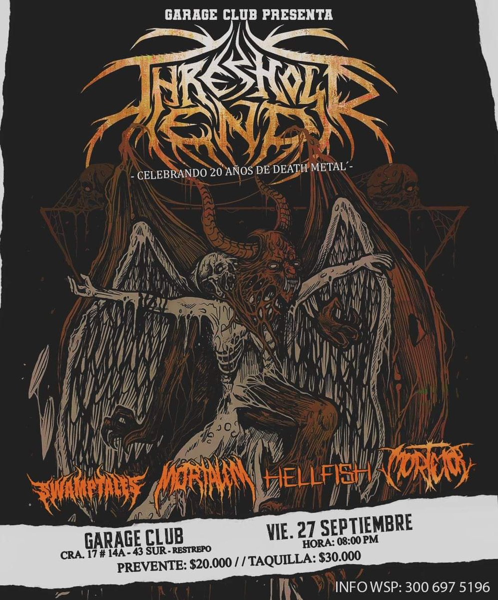 El próximo viernes 27 de septiembre háremos parte de la gran celebración de los 20 años de la agrupación <a href="/thresholdend/">THRESHOLD END</a> 

BOLETERÍA DISPONIBLE 313-4106467

Preventa $20.000 Mil Pesos
Taquilla $30.000 Mil Pesos

🔥 LOS ESPERAMOS 🔥

#MORTALEM 
#TotalDeathMetal