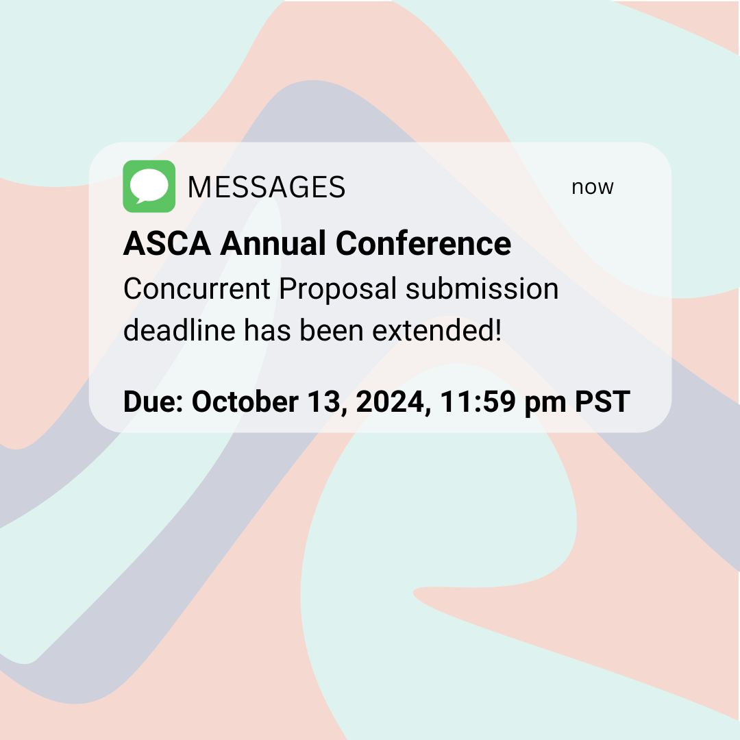 You asked, we answered! The ASCA Annual Conference Concurrent Proposal deadline has been EXTENDED til' Sunday, October 13 at 11:59pm Pacific. 

We can't wait to review your ideas! Submit them now: buff.ly/3Bk7mtF