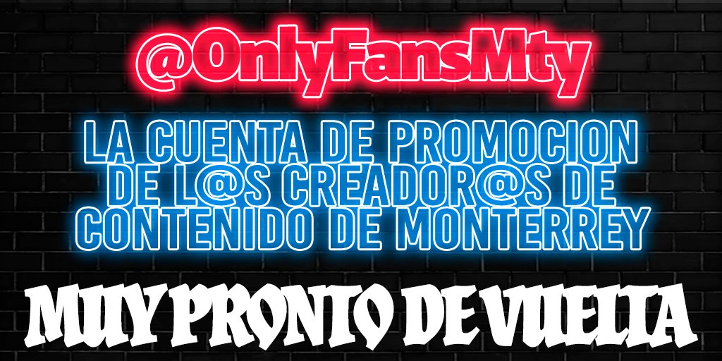 MUY PRONTO DE VUELTA

La cuenta de promoción de #OnlyFans #Fansly #miPriv #GruposdeTelegram exclusivamente de #Monterrey #Mexico