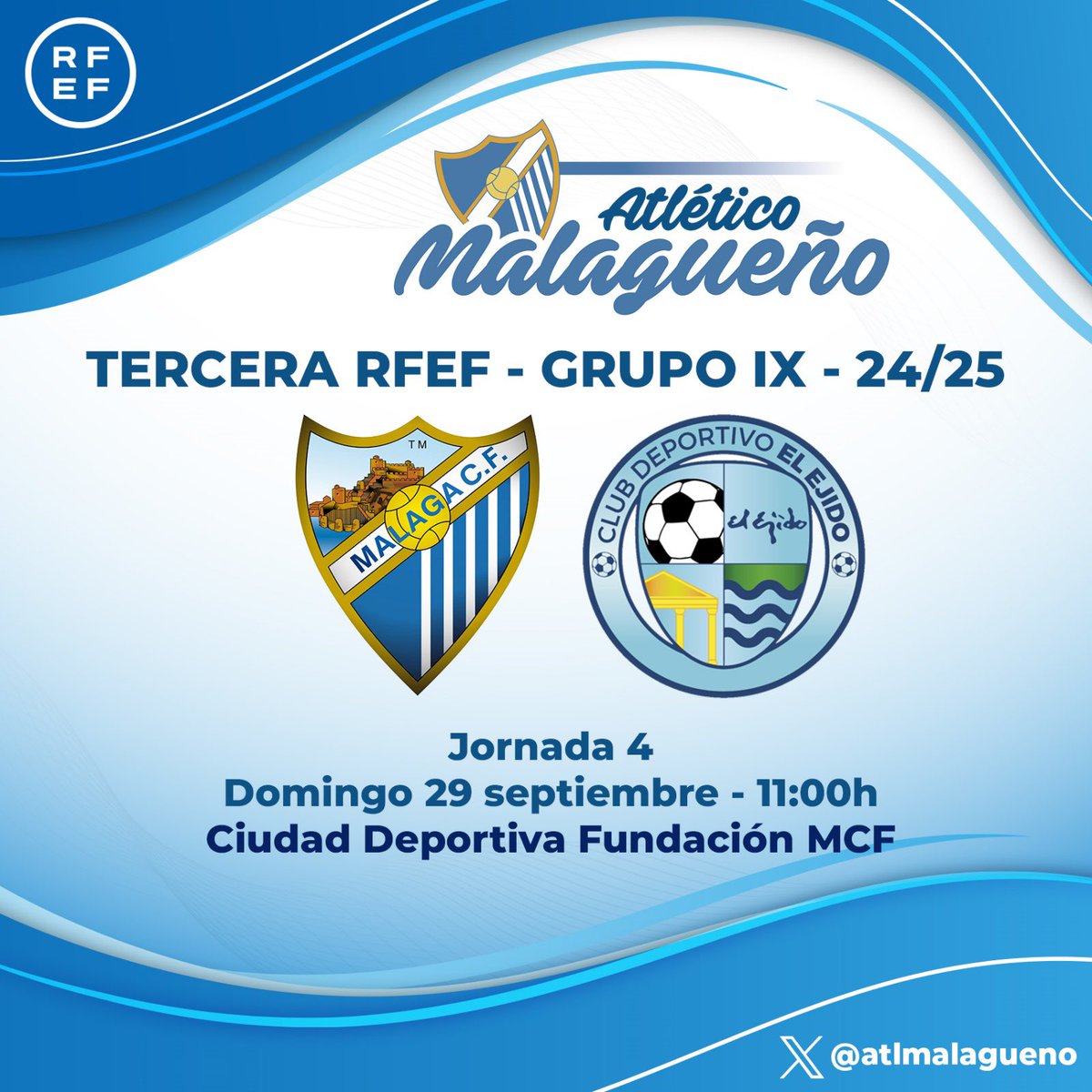 TERCERA RFEF | Grupo IX |

⚔️ Jornada 4

🗓️ Domingo 29 septiembre • 11:00 H
🏟️ Ciudad Deportiva MCF 
⚽️ <a href="/AtlMalagueno/">ATMalagueno</a> • <a href="/Poli_ElEjido/">Polideportivo El Ejido</a> 

#AtlMalagueño #SomosMálagaCF
