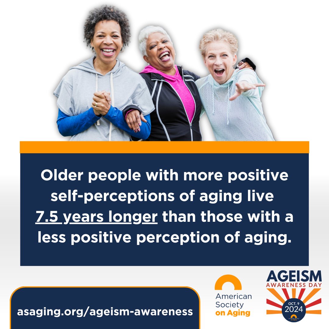 Did you know? When we hold more positive self-perceptions about aging, we can live up to 7.5 years longer! Learn more at asaging.org/ageism-awarene…
#TalkAboutAging #EndAgeism #AgeismAwarenessDay