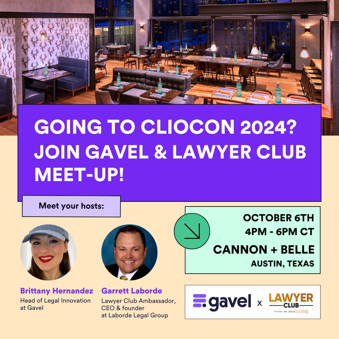 Who’s going to ClioCon 2024 in Austin? Join Gavel and Lawyer Club for our meetup at Cannon + Belle!
Let’s kick off the conference with great conversations, new connections, and a little fun before diving into ClioCon!
🔗 lu.ma/5p7iftq7 
#ClioCon2024 #GavelEvents