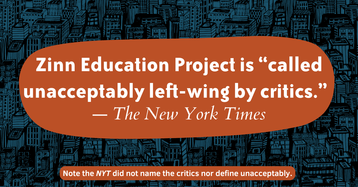 Christopher Martell (@chriscmartell) on Twitter photo Did you know @NYTimes described <a href="/ZinnEdProject/">Zinn Ed Project</a> and <a href="/learnforjustice/">Learning for Justice</a> as "unacceptably left-leaning by critics" and didn't name the "critics?" That means you should check out their history ed. resources for yourself (I appreciate their quality and depth!). zinnedproject.org/news/nyt-on-ah… Did you know @NYTimes described <a href="/ZinnEdProject/">Zinn Ed Project</a> and <a href="/learnforjustice/">Learning for Justice</a> as "unacceptably left-leaning by critics" and didn't name the "critics?" That means you should check out their history ed. resources for yourself (I appreciate their quality and depth!). zinnedproject.org/news/nyt-on-ah…