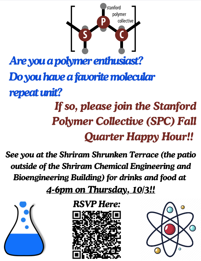 Welcome to fall quarter, polymer enthusiasts! Join us at Shriram next Thursday, 10/3 from 4-6 PM to enjoy drinks &amp; food and meet other students, postdocs, and faculty in the polymer community!

RSVP here: docs.google.com/forms/d/e/1FAI…