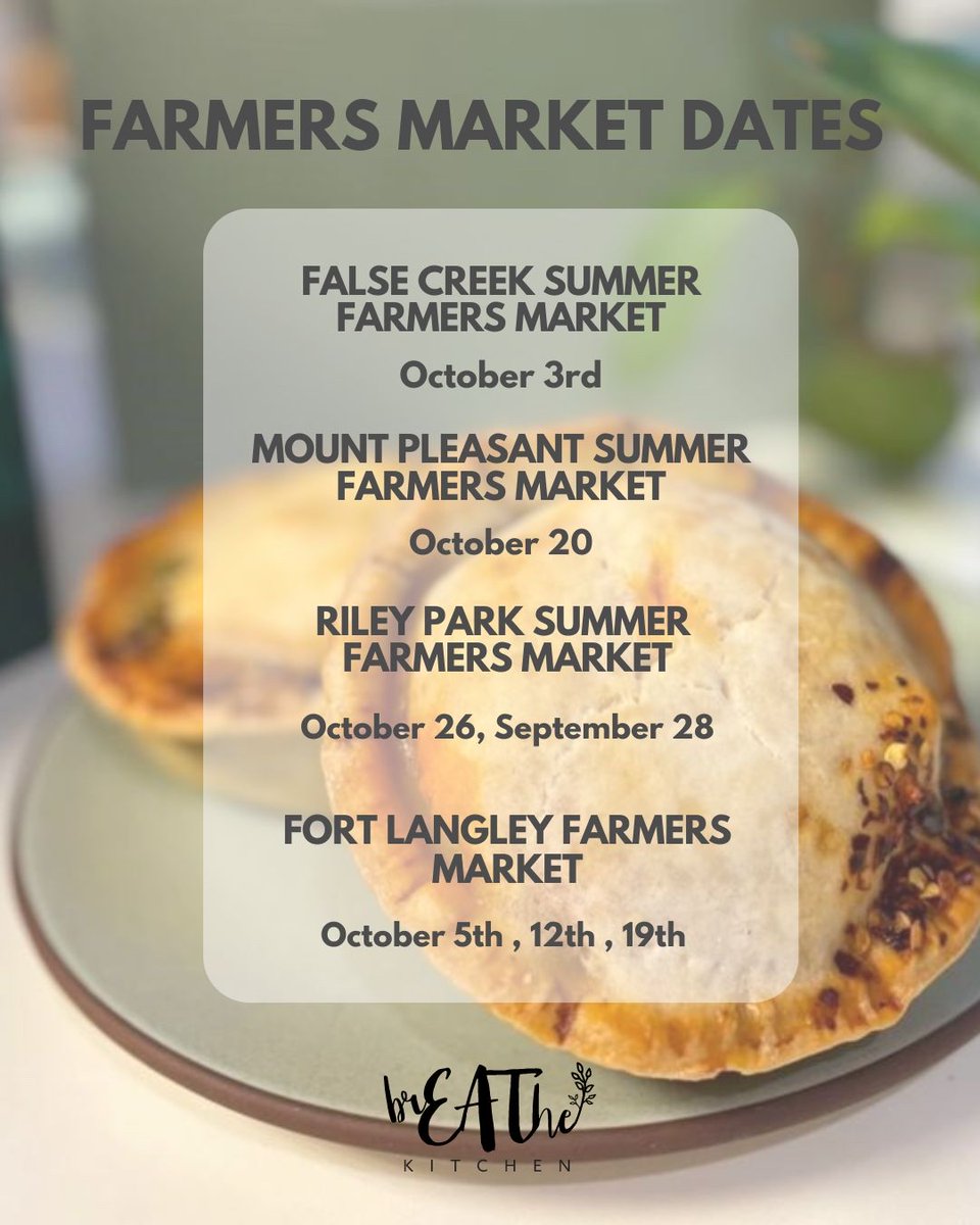 brEAThe_kitchen's tweet photo. 🥕 Farmers Market Dates Alert! 🥕

Stop by the farmers market, grab a coffee and a friend, and come enjoy our delicious pies!

#shoplocal #vegan #zerowaste #climateaction #savetheplanet #restaurantsnearme #veganmenu #yvreats #yvrvegan https://t.co/ryzbIh5Pvq