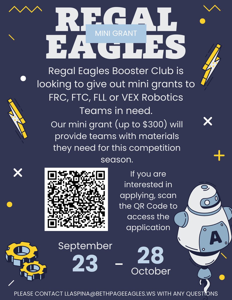 Regal Eagle Robotics Team 2869 (@robotics_bhs) on Twitter photo The Regal Eagle Booster Club is back with mini grants! Team 2896 is looking to give out mini grants to FRC, FTC, FLL or VEX Robotics Teams in need. Applications are open today, September 23rd, and close on October 28th. Contact llaspina@bethpageeagles.ws with any questions. π¦
π The Regal Eagle Booster Club is back with mini grants! Team 2896 is looking to give out mini grants to FRC, FTC, FLL or VEX Robotics Teams in need. Applications are open today, September 23rd, and close on October 28th. Contact llaspina@bethpageeagles.ws with any questions. π¦
π