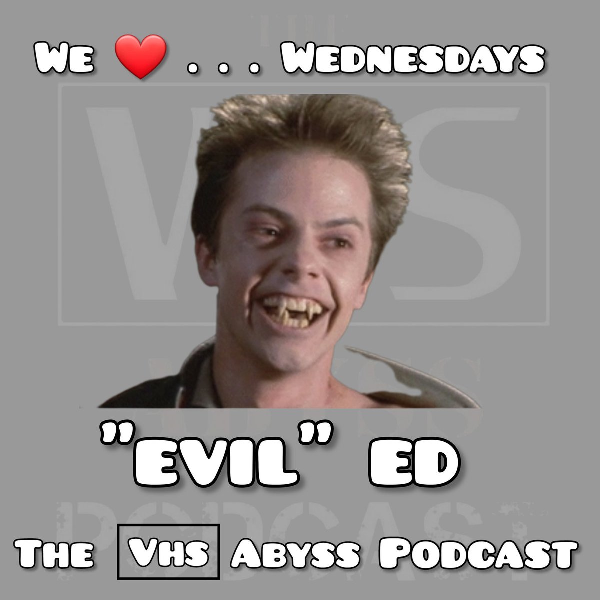 VhsAbyss's tweet photo. * WE ❤️... WEDNESDAYS *
Every Wednesday, wether it's a cliché, an object, character... whatever it may be, we want to embrace the cool things that make us happy....
Next up...
"EVIL" ED THOMPSON
#horror #movies #podcast #HorrorCommunity #vhs #eviled #vampires https://t.co/VkDZoWRAsH