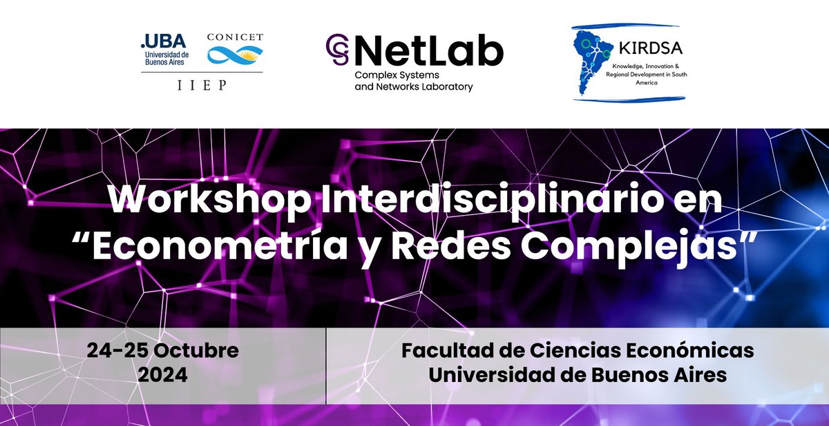 NetLab (@netlab_iiep) on Twitter photo Se acerca el Workshop Interdisciplinario en Econometría y Redes Complejas organizado por <a href="/Netlab_IIEP/">NetLab</a> <a href="/iiep_oficial/">Instituto Interdisciplinario de Economía Política</a> y <a href="/kirdsa_rsa/">KIRDSA RSA Research Network</a> <a href="/regstud/">Regional Studies Association</a>
🗓️ 24 y 25 de Octubre - FCE, UBA
Organizan: <a href="/vsemesh/">Victoria Semeshenko</a> <a href="/sderaco/">sderaco</a> @GabrielMontesRo <a href="/sergi_palomeque/">Sergio Palomeque</a>
Programa de evento proximamente! Se acerca el Workshop Interdisciplinario en Econometría y Redes Complejas organizado por <a href="/Netlab_IIEP/">NetLab</a> <a href="/iiep_oficial/">Instituto Interdisciplinario de Economía Política</a> y <a href="/kirdsa_rsa/">KIRDSA RSA Research Network</a> <a href="/regstud/">Regional Studies Association</a>
🗓️ 24 y 25 de Octubre - FCE, UBA
Organizan: <a href="/vsemesh/">Victoria Semeshenko</a> <a href="/sderaco/">sderaco</a> @GabrielMontesRo <a href="/sergi_palomeque/">Sergio Palomeque</a>
Programa de evento proximamente!