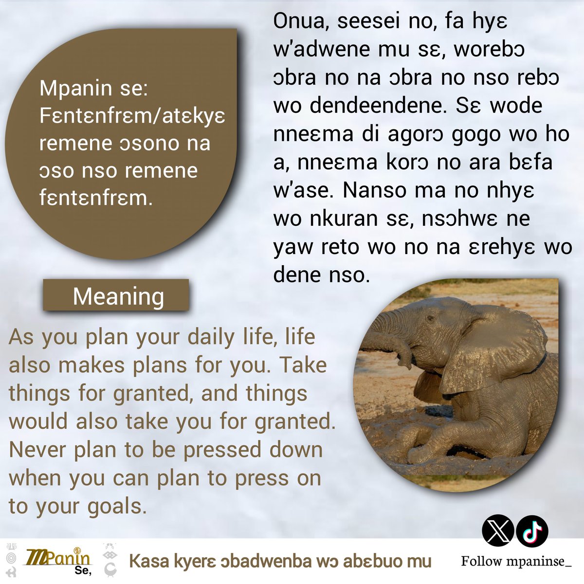 MpaninSe_'s tweet photo. As you plan for life, life also makes plans for you.
#mpaninse #Akanproverbs #viralvideo #fyp https://t.co/8DJDQ7gnao