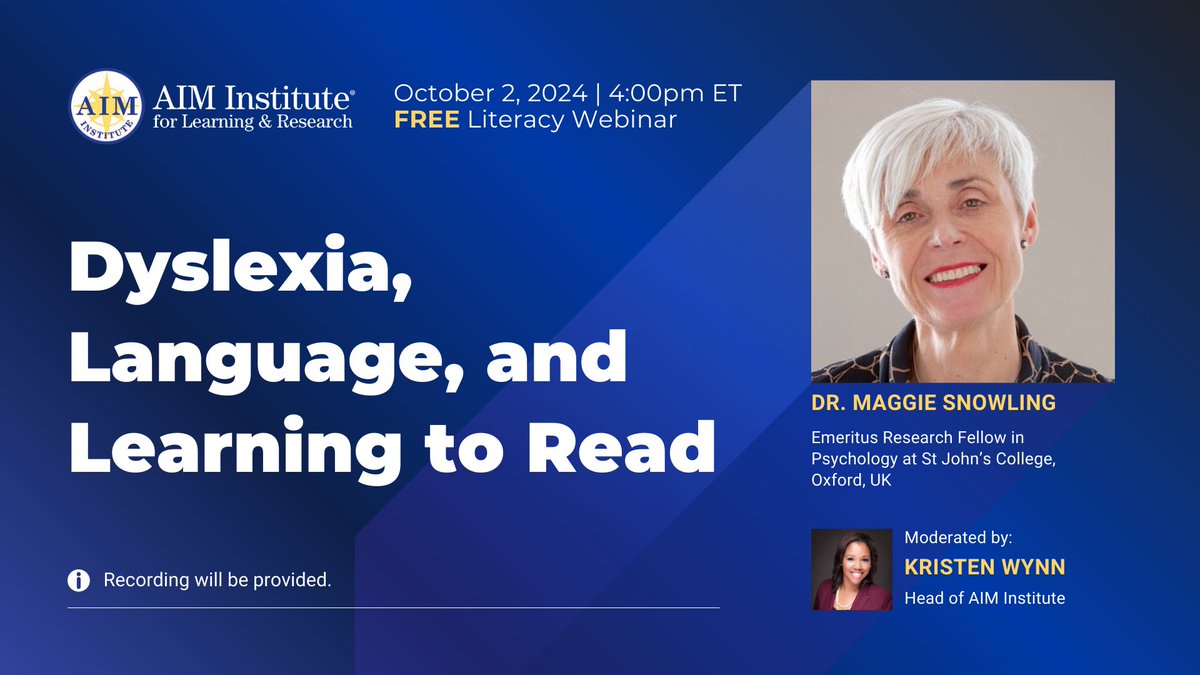 AIM Institute (@aimtolearn) on Twitter photo One week until we kick off #DyslexiaAwarenessMonth with a FREE AIM #literacy webinar! Join us on 10/2 at 4pm ET as Dr. Maggie Snowling explores Dyslexia, Language, & Learning to Read. Moderated by <a href="/Literacy_Wynns/">Kristen Wynn</a>.
๐ Register today! Recording provided. bit.ly/47BMKZT One week until we kick off #DyslexiaAwarenessMonth with a FREE AIM #literacy webinar! Join us on 10/2 at 4pm ET as Dr. Maggie Snowling explores Dyslexia, Language, & Learning to Read. Moderated by <a href="/Literacy_Wynns/">Kristen Wynn</a>.
๐ Register today! Recording provided. bit.ly/47BMKZT