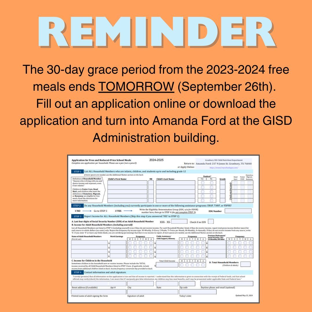 REMINDER: The 30-day grace period from the 2023-2024 free meals ends tomorrow, September 26th, at midnight. If you have not yet filled out a Free and Reduced-Price application, go to buff.ly/4d55K4p. For any questions, reach out to Amanda Ford at 817-408-4091.