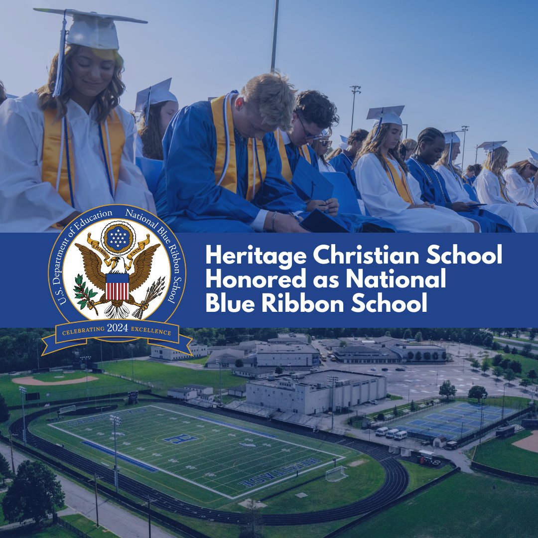 Heritage Christian School is pleased to announce that it has been selected as a National Blue Ribbon School for 2024. 

Press Release: lnkd.in/eh6V4hyT