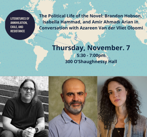 LitofExile's tweet photo. The Political Life of the Novel: Brandon Hobson, Isabella Hammad, and Amir Ahmadi Arian in Conversation with Azareen Van der Vliet Oloomi

Register to attend in person
https://t.co/sofeZ4deSS

Register to attend on Zoom
https://t.co/IBOT5mGrte

@NDCreativeWrite 
@KrocInstitute https://t.co/PSAuyVXdzP