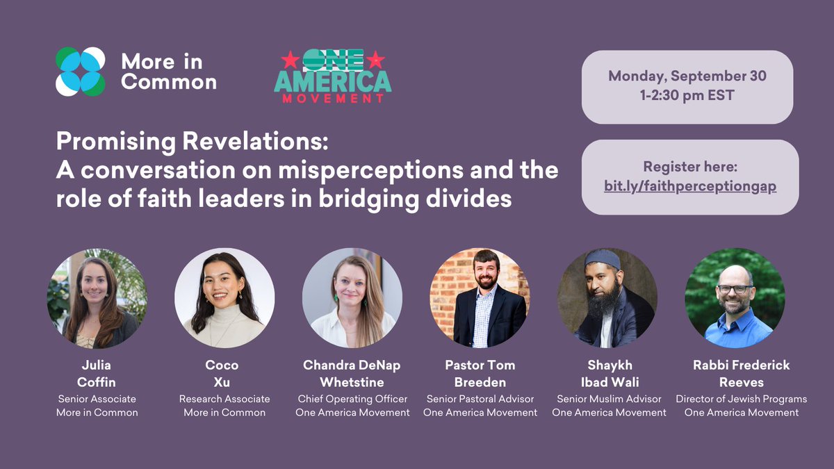 More in Common US (@moreincommon_us) on Twitter photo A pastor, a rabbi, and a shaykh walk into a... zoom.
Join <a href="/MoreInCommon_US/">More in Common US</a> and <a href="/OneAmericaMvmt/">One America Movement</a> for a webinar on misperceptions about religious communities & the role of faith in healing divides.📷 Monday, September 30th 1-2:30pm ET Register: moreincommon.zoom.us/webinar/regist… A pastor, a rabbi, and a shaykh walk into a... zoom.
Join <a href="/MoreInCommon_US/">More in Common US</a> and <a href="/OneAmericaMvmt/">One America Movement</a> for a webinar on misperceptions about religious communities & the role of faith in healing divides.📷 Monday, September 30th 1-2:30pm ET Register: moreincommon.zoom.us/webinar/regist…