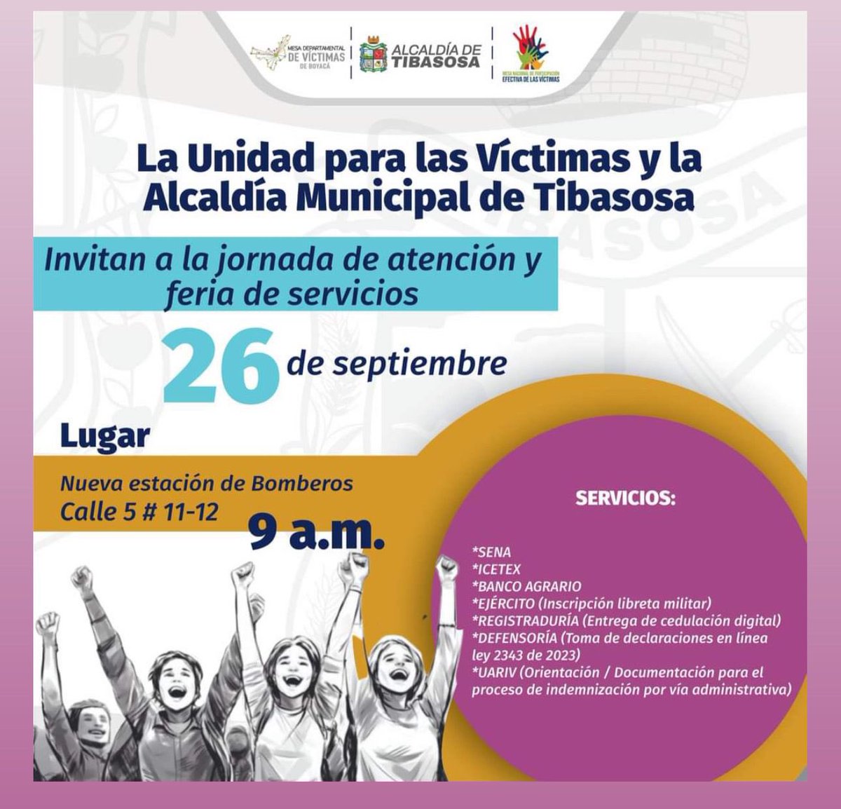 #LaVozDeLasVictimas | Invitamos a las víctimas del conflicto armado residentes en el municipio de Tibasosa y municipios cercanos a participar en esta importante feria 🗣️🗣️🗣️
¡Comparte esta información!