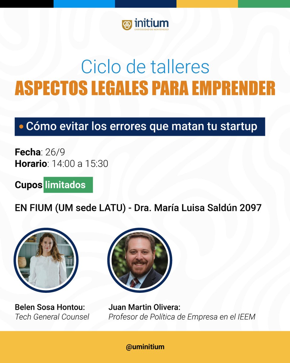 Taller 1: El desafío de emprender - Cómo evitar los errores que matan tu startup

📅 Fecha: 26/9 🕒 Horario: 14:00 a 15:30

📍 Lugar: FIUM (UM sede LATU) - Dra. María Luisa Saldún 2097

➡️ ¡Cupos limitados! Registra tu asistencia en el siguiente formulario lnkd.in/dF__GCdN