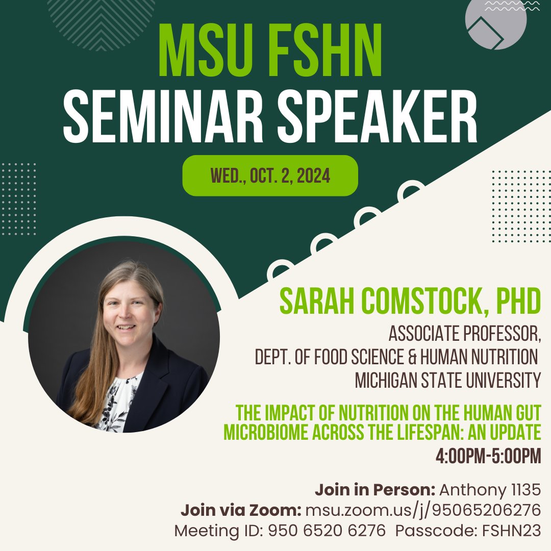 The 2024 #FSHN Fall Seminar continues with Dr. Sarah Comstock on 10/2 at 4pm! "The Impact of Nutrition on the Human Gut Microbiome Across the Lifespan: An Update"
Learn more: loom.ly/74cJN5k
#MSUFSHN #MSU #MichiganStateUniversity #SpartansWill #SeminarSeries #Speaker