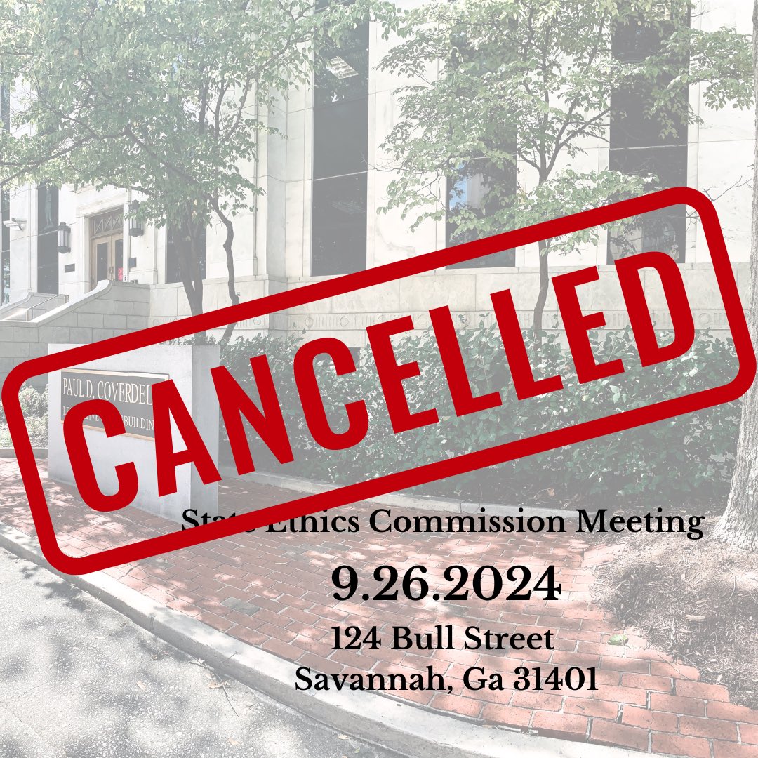 Our Commission meeting scheduled for tomorrow 9/26 in Savannah, has been canceled due to severe weather. See the link below for more information on Governor Kemp’s State of Emergency for Tropical Storm Helene.  

ethics.ga.gov/wp-content/upl…