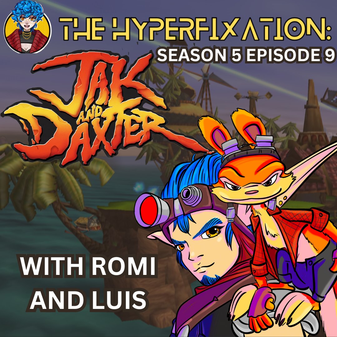 Sorry for the delay! New episode of The Hyperfixation is out now- S5E9: Jak &amp; Daxter w/ Luis &amp; <a href="/iappreci8urbutt/">ButtCEO || sleeby and neeby to eeby</a>! 

pnc.st/s/the-hyperfix…