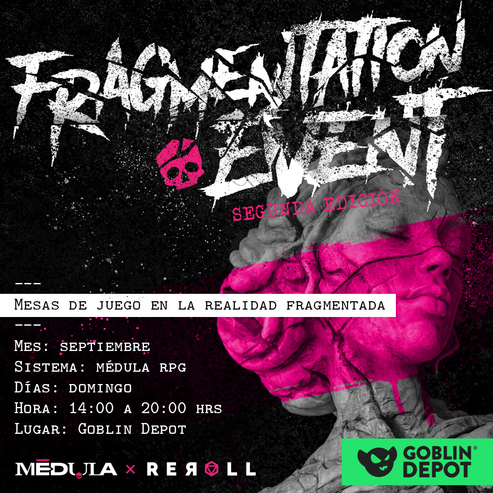 rerolldxd's tweet photo. ☠️ ¡Este domingo se llevará a cabo la segunda edición del Fragmentation Event, te esperamos en Goblin Depot!
☠️ Regístrate para participar en una de las mesas llenas de suspenso y terror:
https://t.co/imjzsQdxbQ
#ReRoll #Médula #SeLaAnomalía #GoblinDepot #FragmentationEvent https://t.co/4XUhdjjYkA