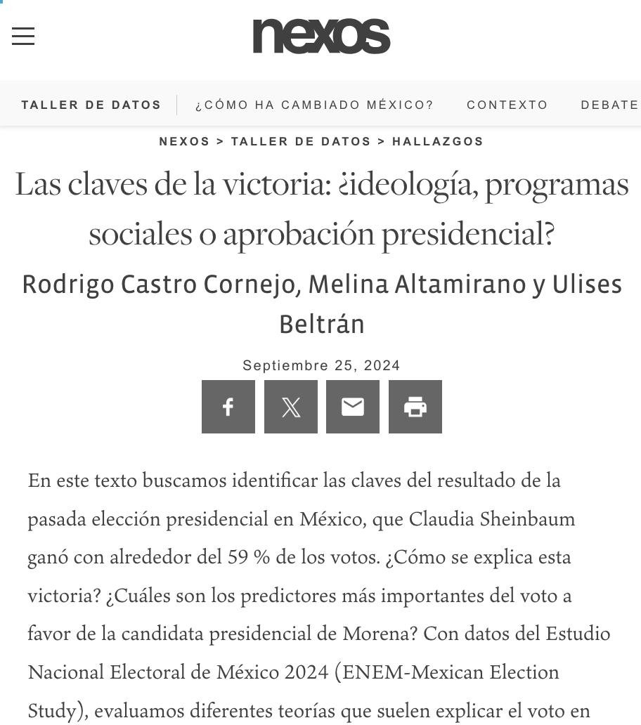 Compartimos nuestro artículo en <a href="/nexosmexico/">Revista Nexos</a> que analiza los principales determinantes del voto en la pasada elección presidencial en México.

Con los nuevos datos del Estudio Nacional Electoral de México-Mexican Election Study (<a href="/ENEM_Mexico/">Estudio Nacional Electoral de México (ENEM-CSES)</a> 2024).

datos.nexos.com.mx/las-claves-de-…