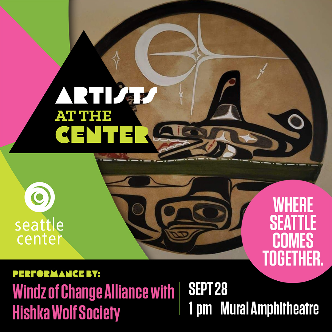 seattlecenter's tweet image. Next #ArtistsAtTheCenter is by Windz of Change Alliance.
Sep 28, 1pm, Mural Stage. Free.
Come engage w/ Makah Hishka Wolf Society &amp;amp; a whale coming-out ceremony. Witness a little seen Coastal Peoples tradition w/ songs, dances, teachings &amp;amp; stories.
brnw.ch/21wNbkE