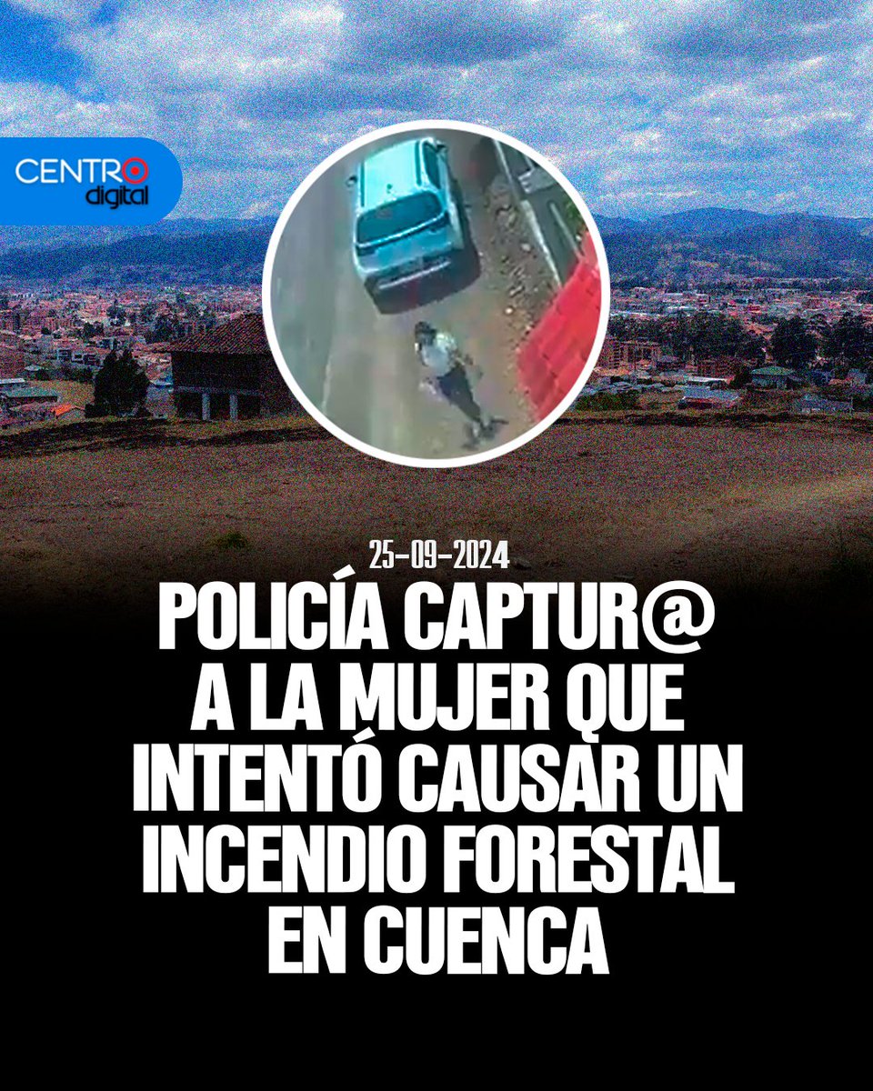 #ATENCION | La <a href="/PoliciaEcuador/">Policía Ecuador</a> c@pturó a la mujer que intentó originar un incendio forestal en Cuenca. Ella fue captada intentando prender fuego a un espacio verde ubicado cerca de una zona residencial. Ocurrió en el sector Los Cerezos, al noroccidente de la capital azuaya.

Los