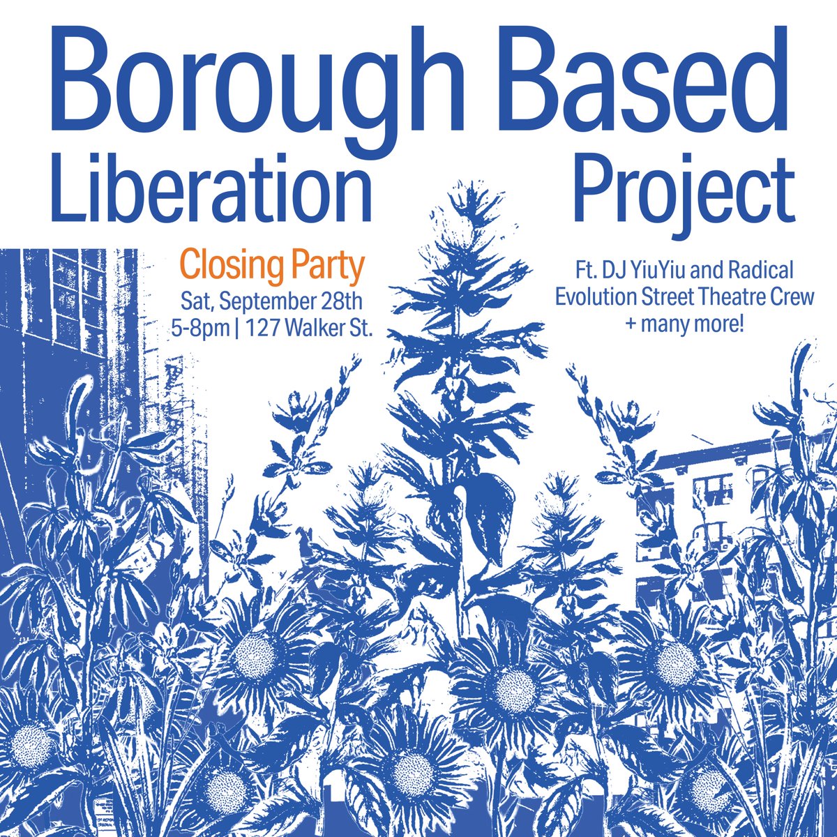 THIS SAT 9/28 fr 5-8pm Join us as we close out our month-long BBLP, a series of cultural events and interventions to collectively vision abolition, climate justice, migrant justice, &amp; housing futures. Feat. DJ YiuYiu &amp; performance by Radical Evolution bblpclosing.bpt.me