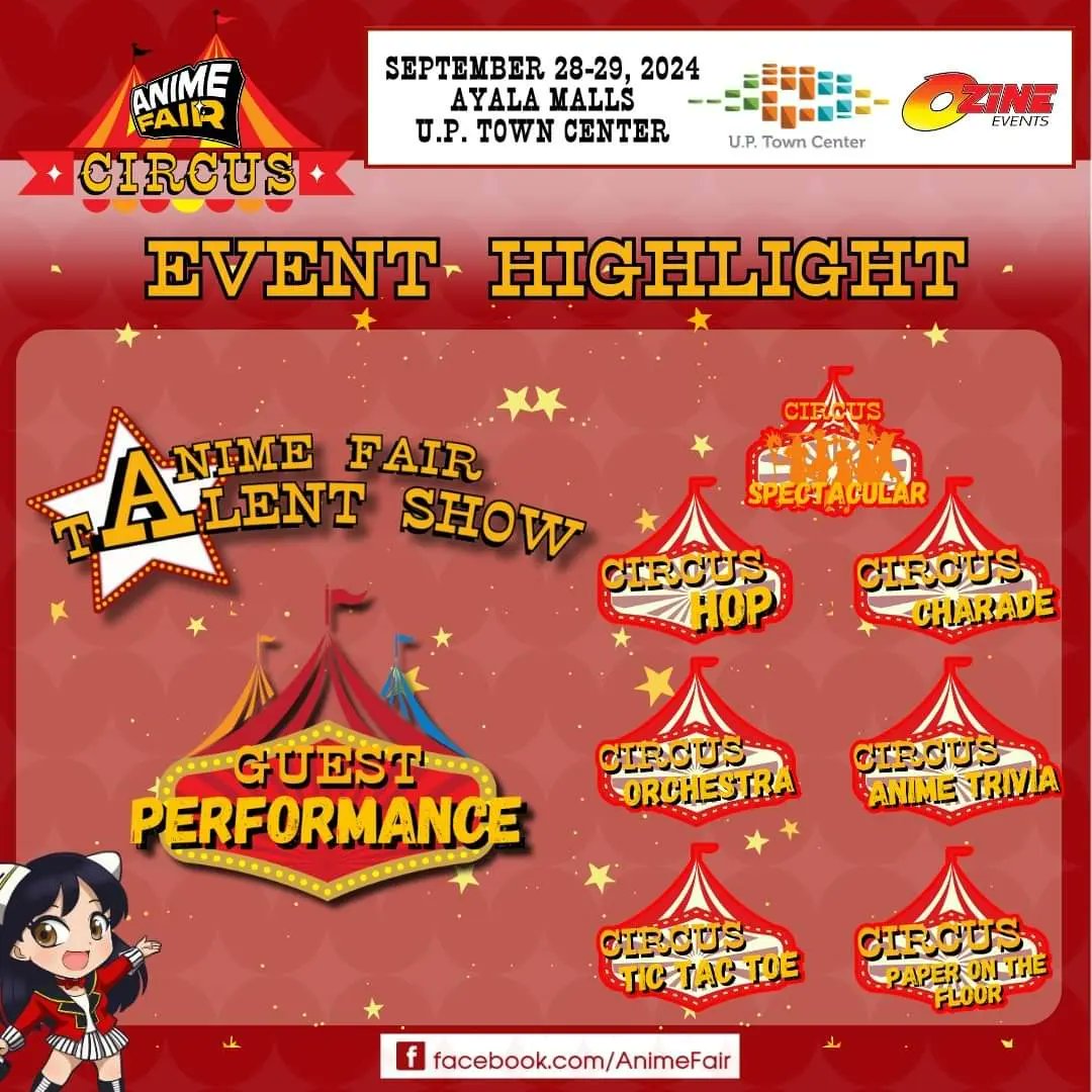 this week will be packed with excitement. 🗓️✨ Don’t miss out—looking forward to seeing you there!

📍  Ayala Malls UP Town Center
📆 September 28-29, 2024
✅️ Entrance is FREE!
#AnimeFairCircus #Animefair #OzineEvents