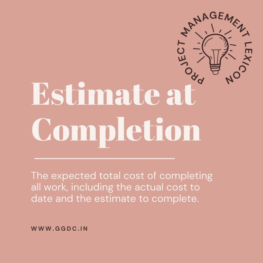 GGDC_Info's tweet photo. Estimate at Completion : The expected total cost of completing all work, including the actual cost to date and the estimate to complete.

#projects #projectmanagement #lexicon #pmp #strategy #ggdc #projectterms #EarnedValue #EVM #EV #Schedule #management #Riskmanagement https://t.co/RCi2p5MTtg