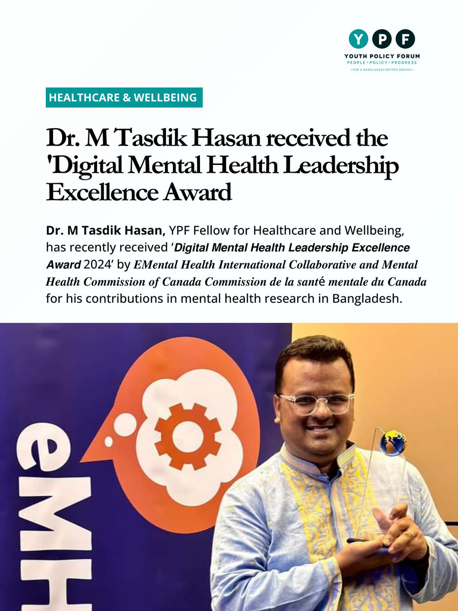Youth Policy Forum - YPF (@ypfbd) on Twitter photo ๐ฅ Congratulations to <a href="/Tasdikdip/">Dr M Tasdik Hasan</a>, YPF Fellow for Healthcare and Wellbeing for receiving the โDigital Mental Health Leadership Excellence Award 2024' for his contributions in mental health research in Bangladesh.
#YPFCelebrates ๐ ๐ฅ Congratulations to <a href="/Tasdikdip/">Dr M Tasdik Hasan</a>, YPF Fellow for Healthcare and Wellbeing for receiving the โDigital Mental Health Leadership Excellence Award 2024' for his contributions in mental health research in Bangladesh.
#YPFCelebrates ๐